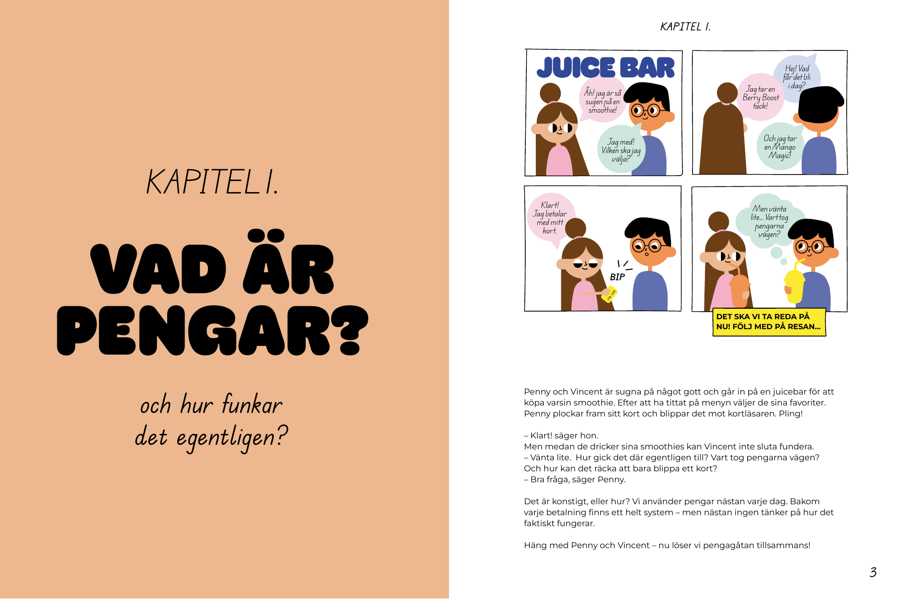 Uppslag ur boken där Penny och Vincent funderar på hur en kortbetalning fungerar